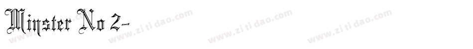 Minster No 2字体转换